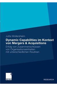 Dynamic Capabilities Im Kontext Von Mergers & Acquisitions