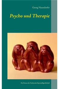 Psycho und Therapie