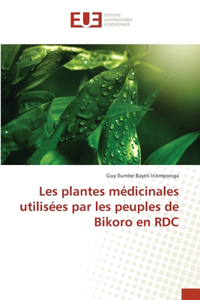 Les plantes médicinales utilisées par les peuples de Bikoro en RDC