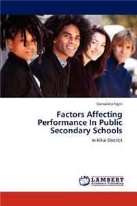 Factors Affecting Performance in Public Secondary Schools