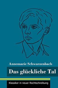 glückliche Tal
