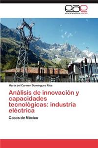 Analisis de Innovacion y Capacidades Tecnologicas
