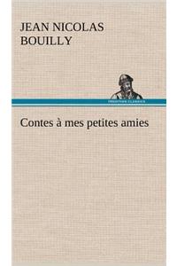 Contes à mes petites amies
