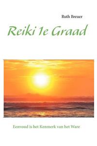 Reiki 1e Graad