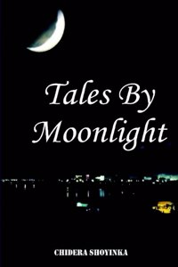 Tales by Moonlight