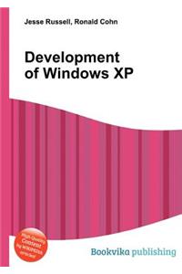 Development of Windows XP