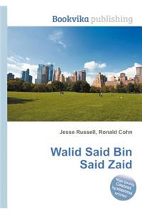 Walid Said Bin Said Zaid