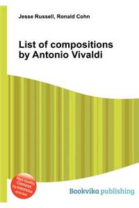 List of Compositions by Antonio Vivaldi