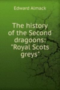 history of the Second dragoons: 