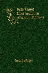 Bezirksamt Oberviechtach (German Edition)