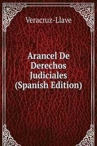 Arancel De Derechos Judiciales (Spanish Edition)