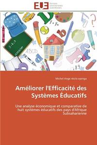 Améliorer l'efficacité des systèmes éducatifs