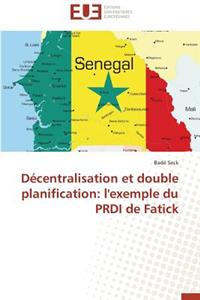 Décentralisation Et Double Planification