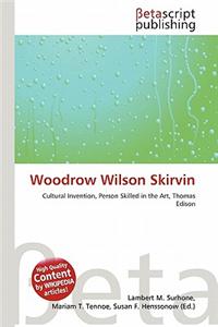 Woodrow Wilson Skirvin