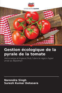 Gestion écologique de la pyrale de la tomate