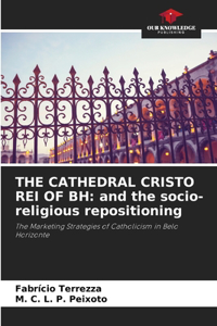 Cathedral Cristo Rei of Bh