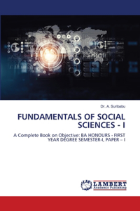 Fundamentals of Social Sciences - I