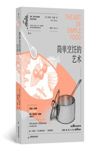 The Art of Simple Food