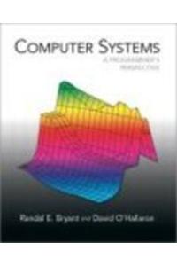 Computer Systems: A Programmers Perspective