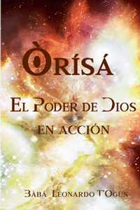Òrísá. El Poder de Dios en acción