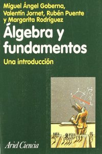 Algebra Y Fundamentos: Una Introdiccion