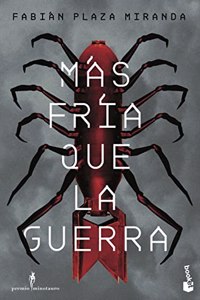 Mas fria que la guerra: Premio Minotauro 2021