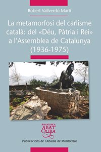 La metamorfosi del carlisme catala: Del 