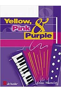 YELLOW PINK PURPLE