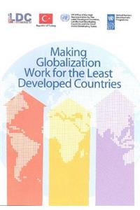 Making Globalization Work for the Least Developed Countries