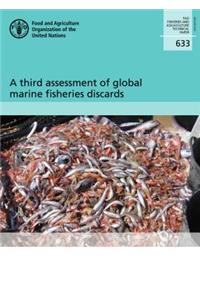 Third Assessment of Global Marine Fisheries Discards