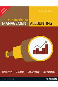 Introduction to Management Accounting-Chapters 1-17