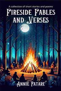 Fireside Fables and Verses