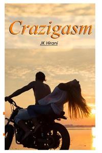 Crazigasm