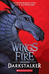 Wings Of Fire: Legends- Darkstalker