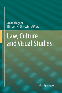 Law, Culture and Visual Studies