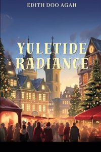 Yuletide Radiance