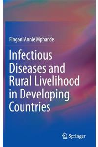 Infectious Diseases and Rural Livelihood in Developing Countries