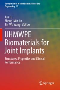 Uhmwpe Biomaterials for Joint Implants