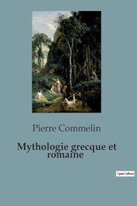 Mythologie grecque et romaine