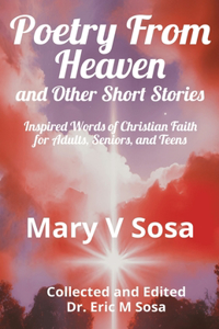 Poetry from Heaven and Other Short Stories