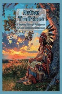 Native Traditions