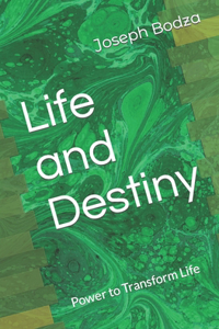 Life and Destiny