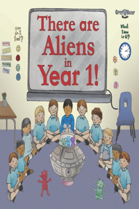 There are Aliens in Year 1!: a Story to Support Reading Alien or Nonsense Words for Phonics