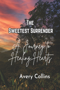 Sweetest Surrender