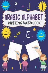 Arabic Alphabet Writing Workbook
