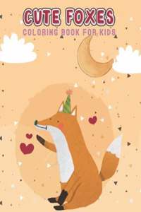 Cute Foxes Coloring Book For Kids