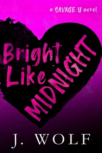 Bright Like Midnight-Special Edition