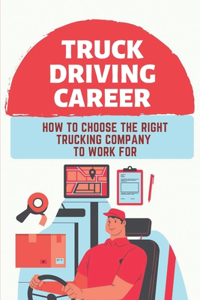 Truck Driving Career