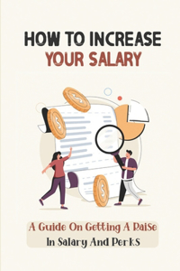 How To Increase Your Salary