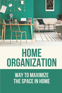 Home Organization
